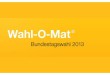 Wahl-O-Mat 2013