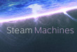 Valve Stream Machines